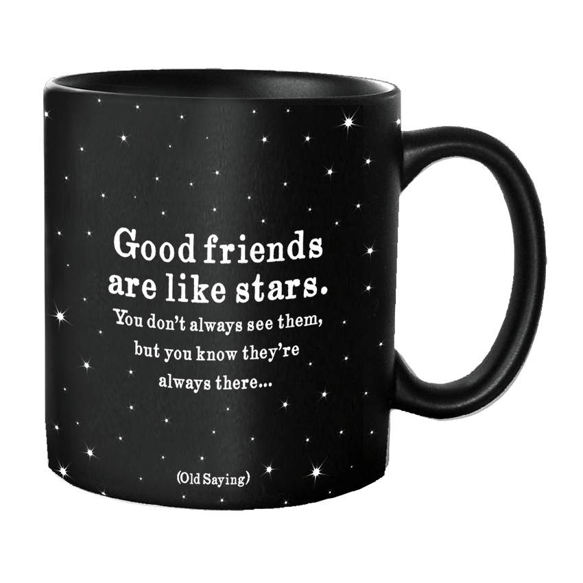Mugs - G175- Good Friends Are Stars (Old Saying)