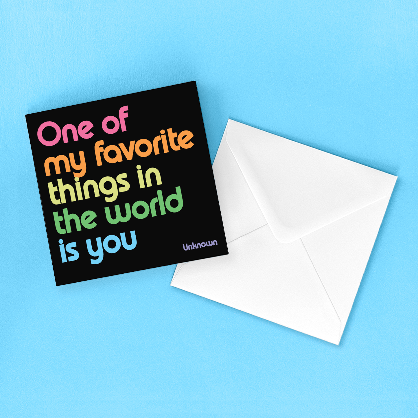 Greeting Card "One of My Favorite Things" Inspirational Card