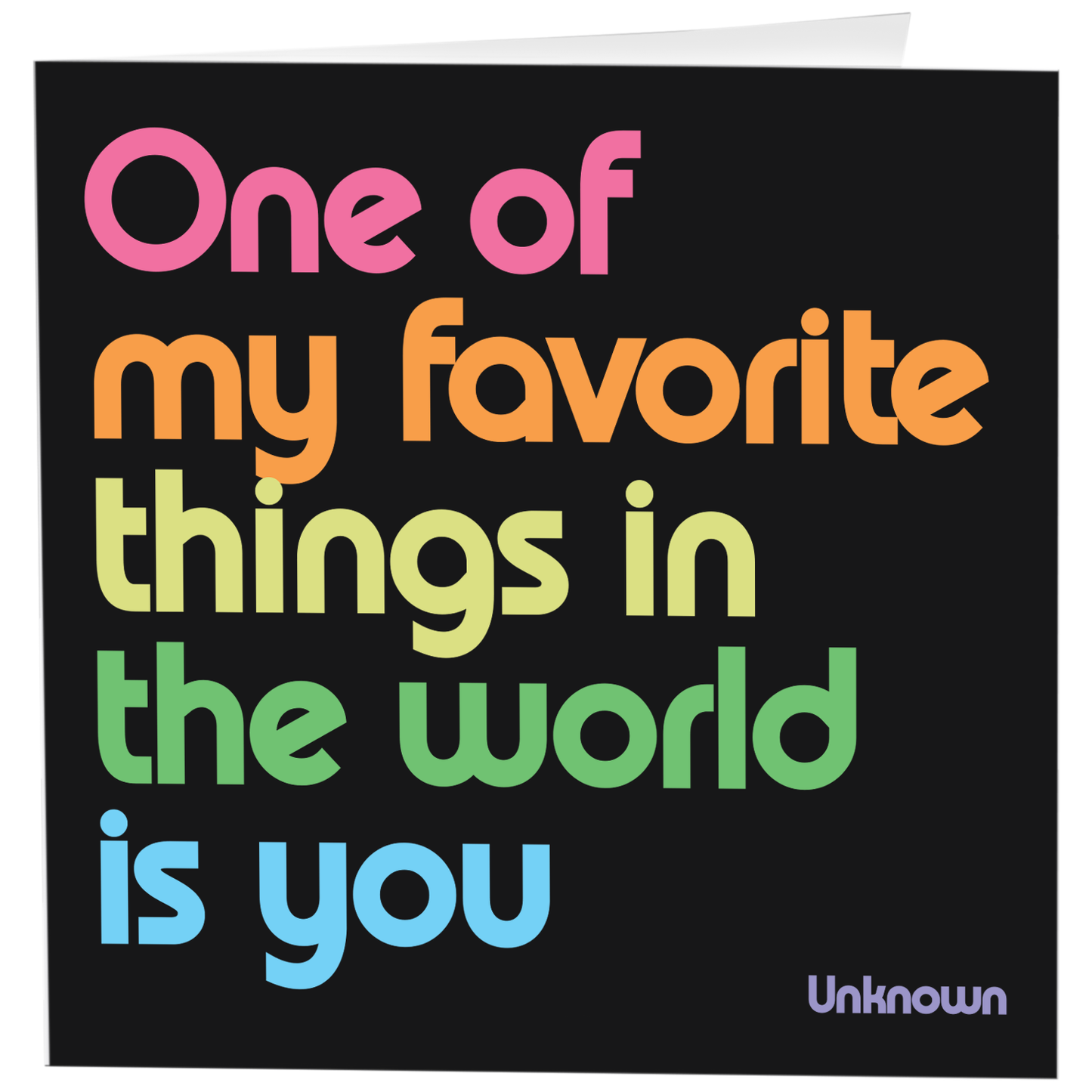 Greeting Card "One of My Favorite Things" Inspirational Card