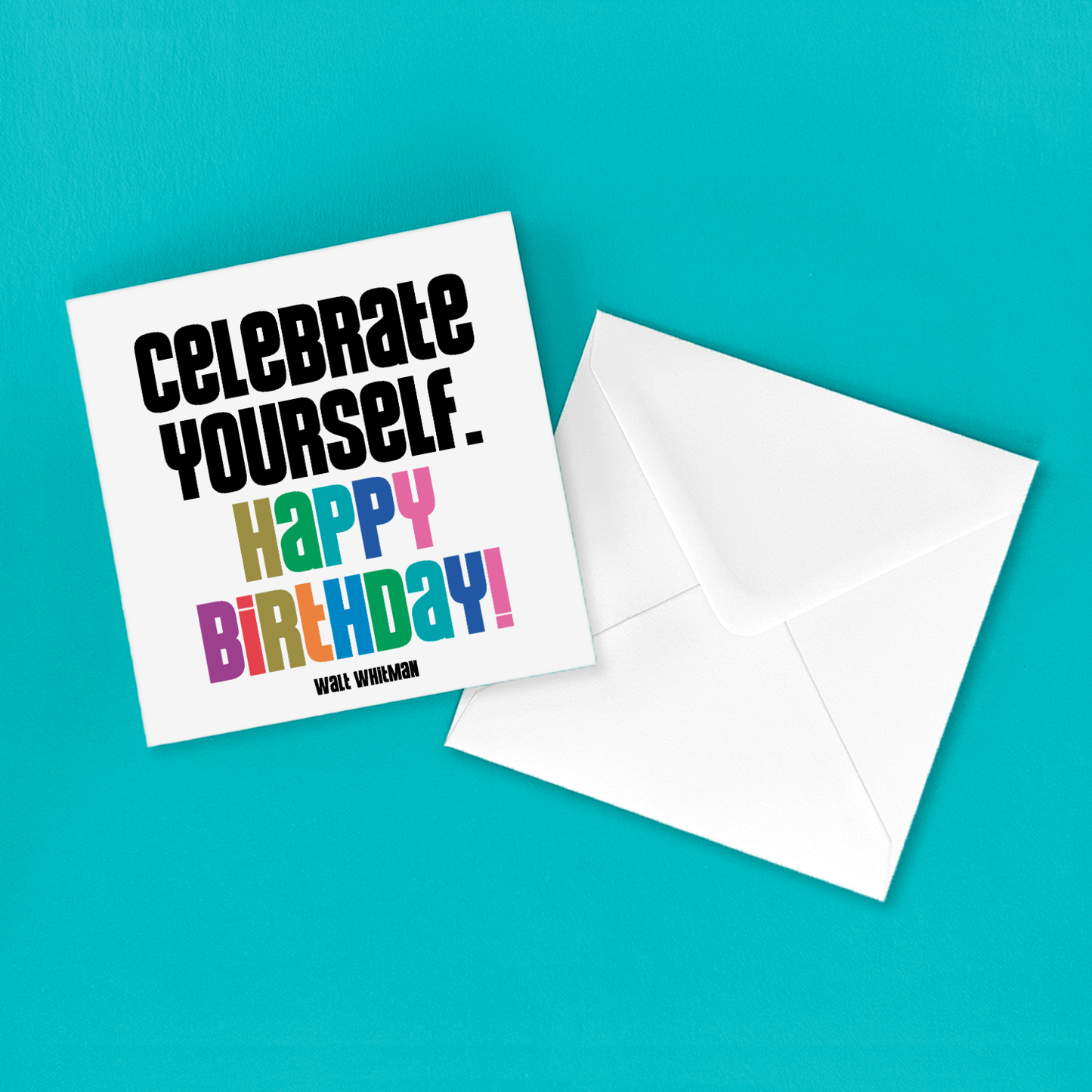Greeting Card "Celebrate Yourself" Birthday Card