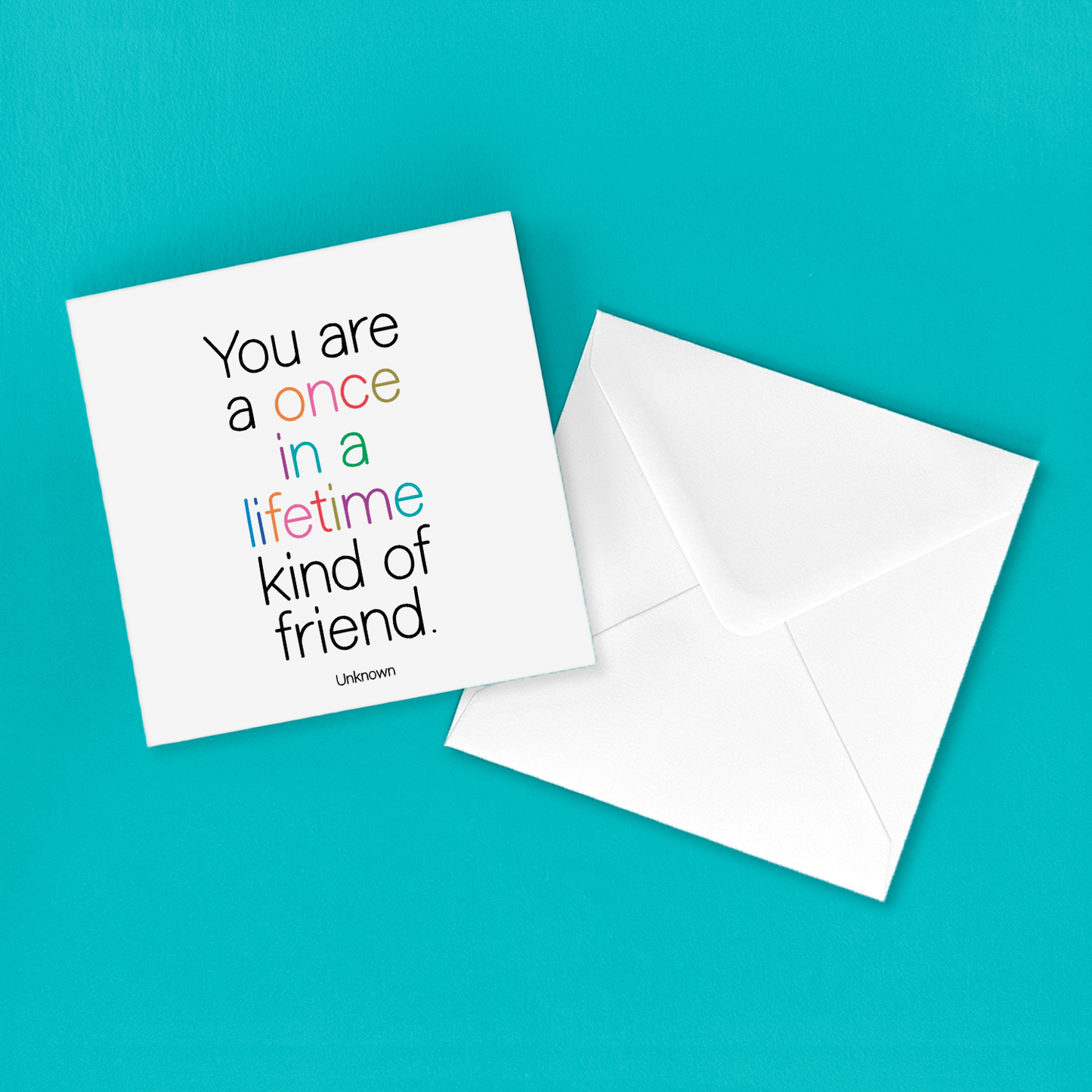 Greeting Card "Once In A Lifetime Friend" Friendship Card