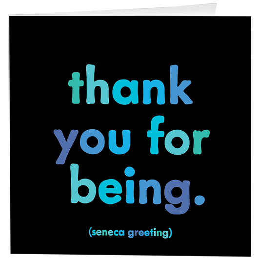 Cards - D120 - Thank You For Being - Thank You - (Greeting)