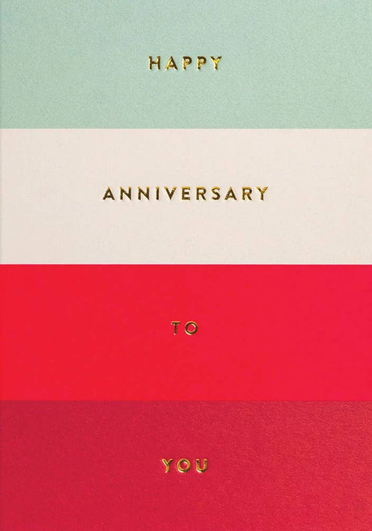 STRIPES HAPPY ANNIVERSARY ANNIVERSARY GREETING CARD 4.25 X 5.5